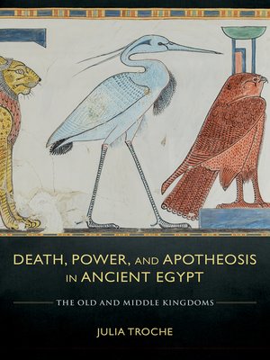 cover image of Death, Power, and Apotheosis in Ancient Egypt